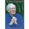 The Robert Bellah Reader door Robert N. Bellah
