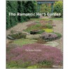 The Romantic Herb Garden door Caroline Holmes