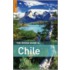 The Rough Guide to Chile
