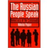 The Russian People Speak door Nikolai Popov