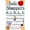 The Safe Shopper's Bible door Samuel S. Epstein