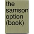 The Samson Option (Book)