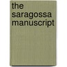The Saragossa Manuscript by Jan Potocki