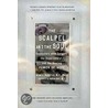 The Scalpel and the Soul door Allan J. Hamilton