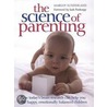 The Science Of Parenting by Margot Sunderland
