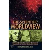 The Scientific Worldview door Glenn Borchardt