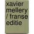 Xavier Mellery / Franse editie