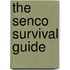 The Senco Survival Guide