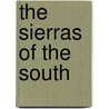 The Sierras of the South door Alastair Boyd