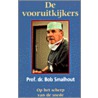 De vooruitkijkers