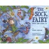 The Sock Fairy [with Cd]