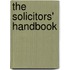 The Solicitors' Handbook