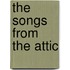 The Songs From The Attic