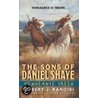 The Sons Of Daniel Shaye by Robert J. Randisi