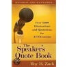 The Speaker's Quote Book by Roy B. Zuck