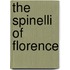The Spinelli Of Florence