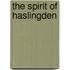 The Spirit Of Haslingden