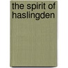 The Spirit Of Haslingden by John Simpson