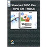 Tips en trucs Windows 2000 Pro door Onbekend
