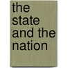 The State And The Nation door Edward Jenks