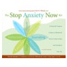 The Stop Anxiety Now Kit door Eva A. Wood