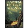 The Storm Before Atlanta door Karen Schwabach