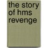 The Story Of Hms Revenge