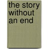 The Story Without An End door William Harvey