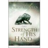 The Strength Of His Hand door Lynn N. Austin