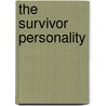 The Survivor Personality door Al Siebert