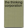The Thinking Corporation door David Frood
