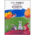The Three Little Rabbits