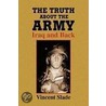 The Truth About The Army door Vincent Slade