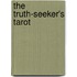 The Truth-Seeker's Tarot