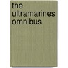 The Ultramarines Omnibus by Graham McNeill