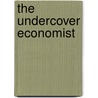 The Undercover Economist door Tim Harford
