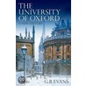 The University Of Oxford door Gillian R. Evans