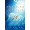 The Veto Power of Prayer by Paula A. Sewell