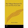 The Village Patriarch V2 by Ebenezer Elliott