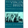 The Virgin and the Bride door Kate Cooper