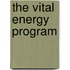 The Vital Energy Program
