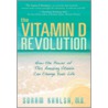 The Vitamin D Revolution by Soram Khalsa