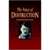 The Voice Of Destruction by Hermann Rauschning