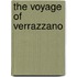 The Voyage Of Verrazzano
