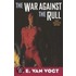 The War Against the Rull