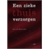 Een zieke thuis verzorgen