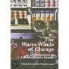 The Warm Winds Of Change by La'avasa Macpherson