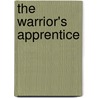 The Warrior's Apprentice door Allan Winsor