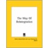 The Way Of Reintegration