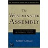The Westminster Assembly by Robert Letham